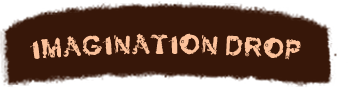 Imagination Drop